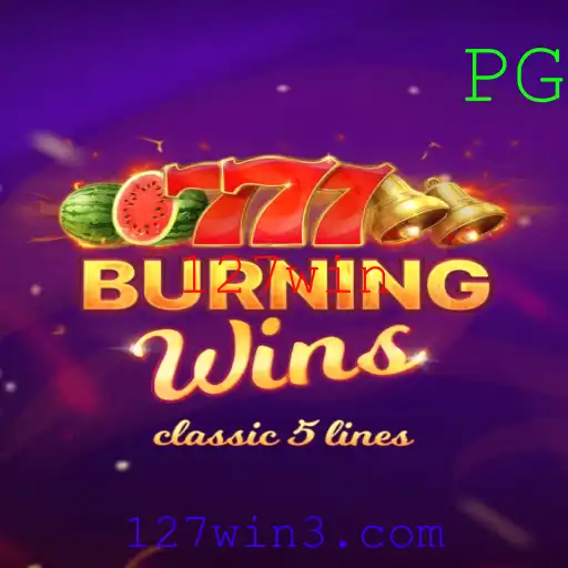 BurningWins: Descubra o Novo Fenômeno dos Jogos com 127win